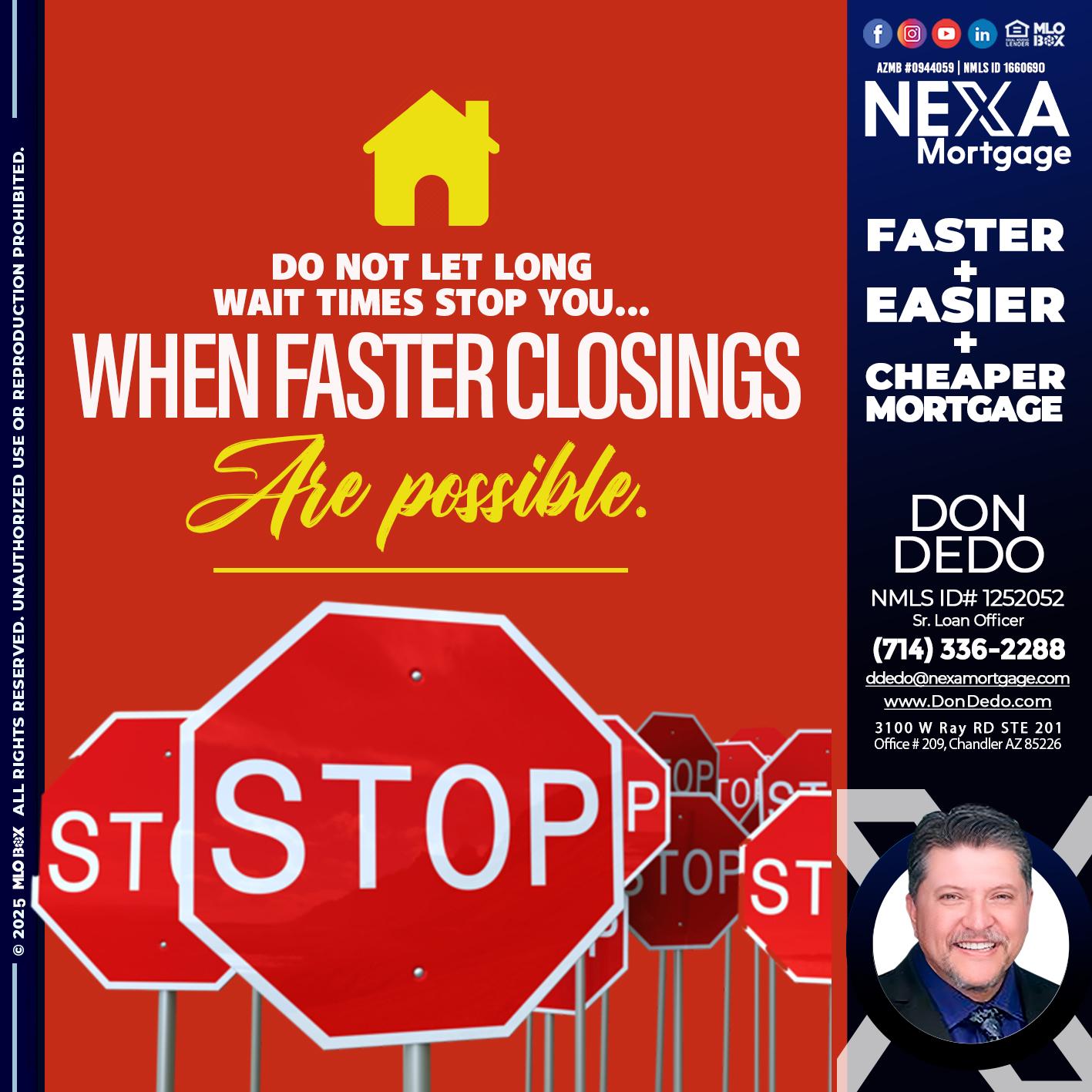 DO NOT LET - Don Dedo -Mortgage Loan Originator