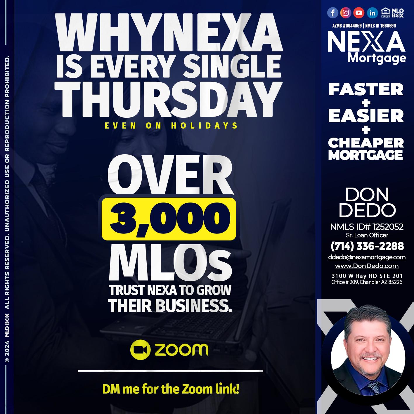 why NEXA - Don Dedo -Mortgage Loan Originator