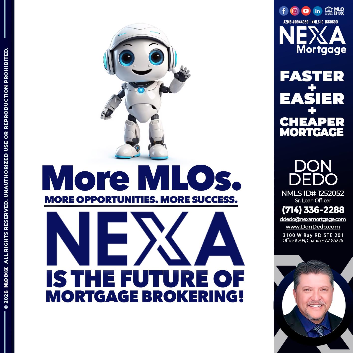 NEXA FUTURE - Don Dedo -Mortgage Loan Originator