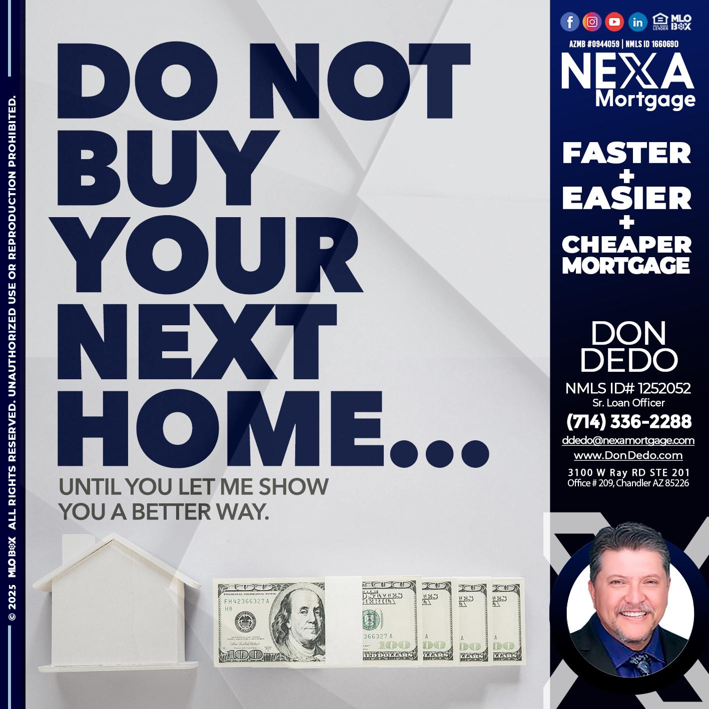 DO NOT BUY - Don Dedo -Mortgage Loan Originator