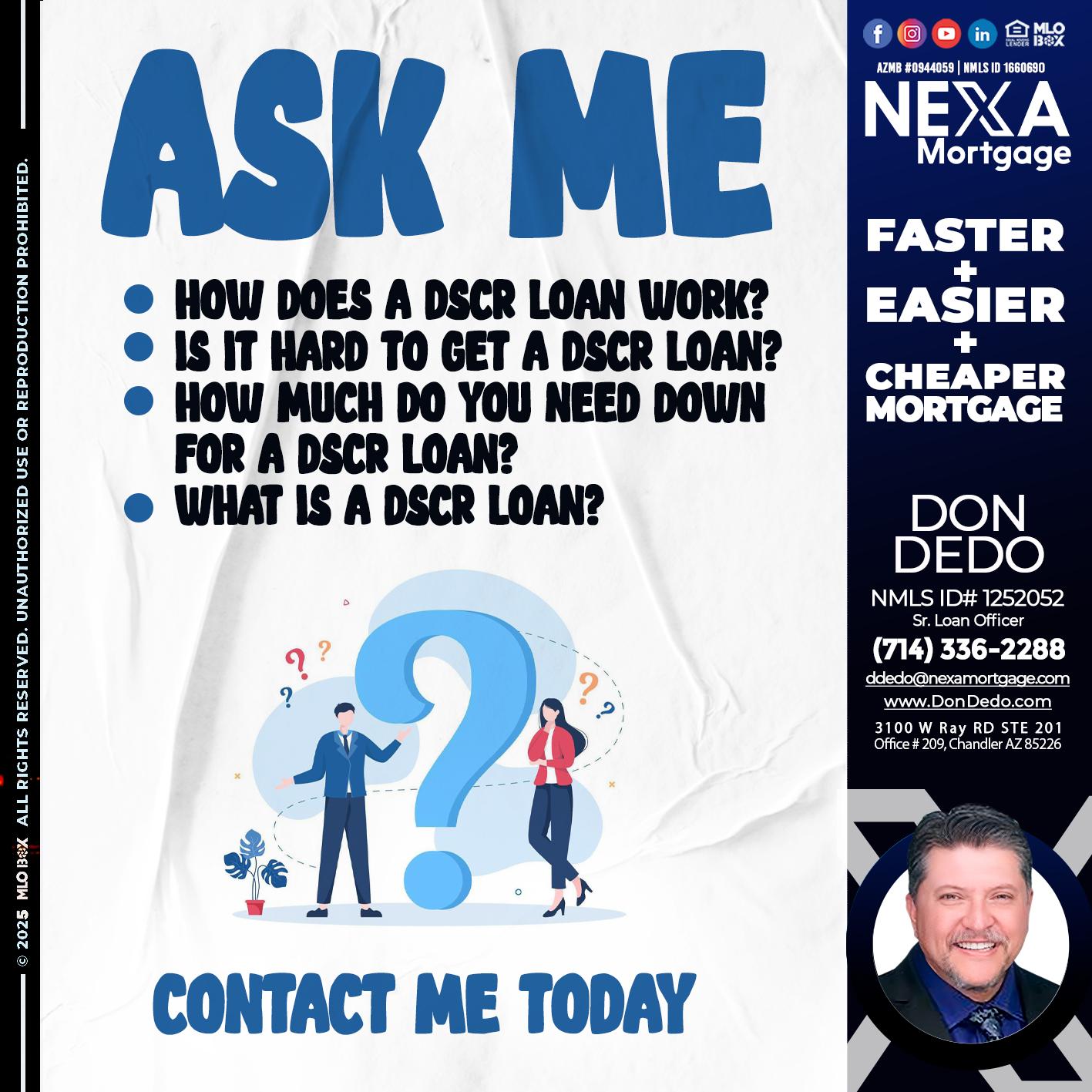 ASK ME - Don Dedo -Mortgage Loan Originator