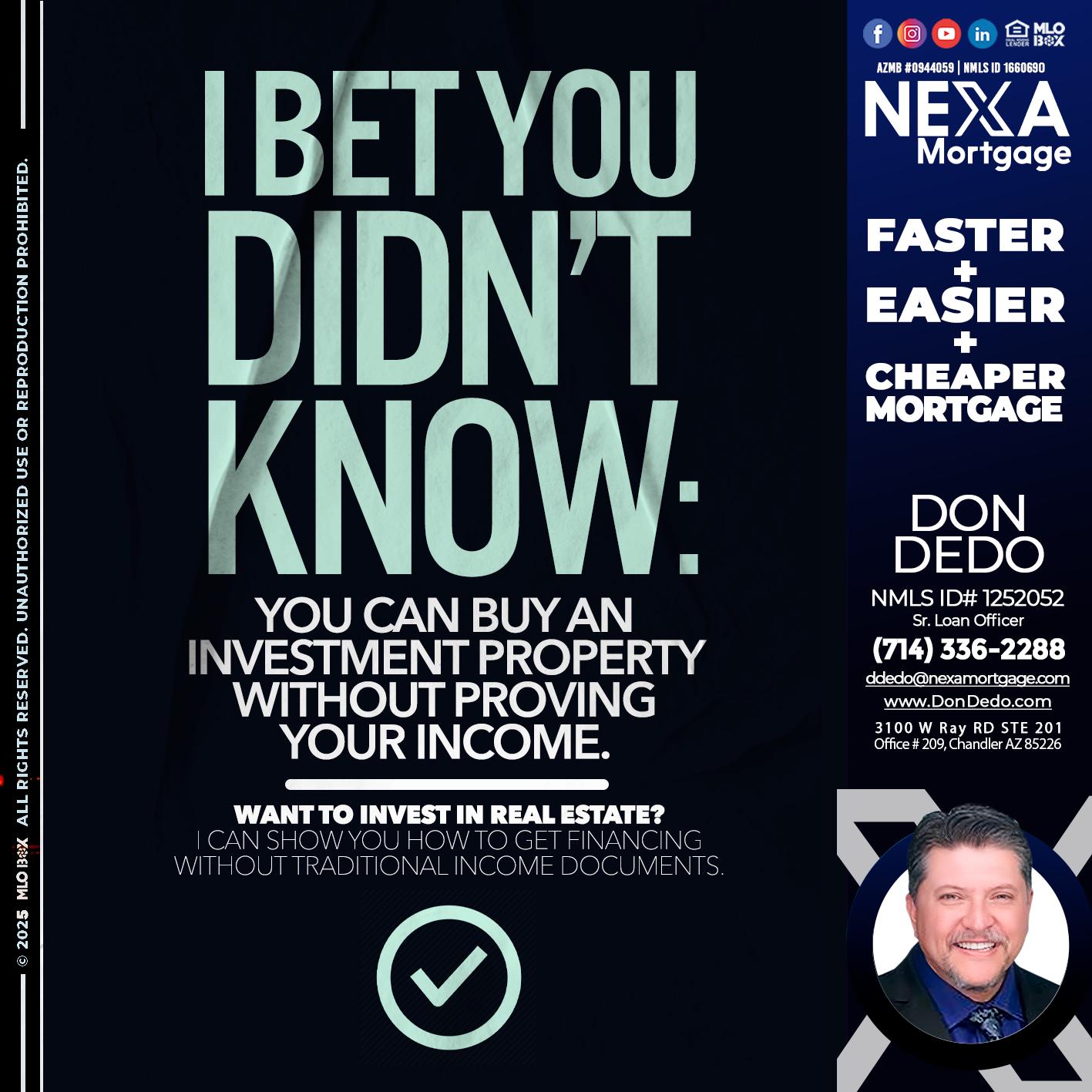 I BET YOU - Don Dedo -Mortgage Loan Originator