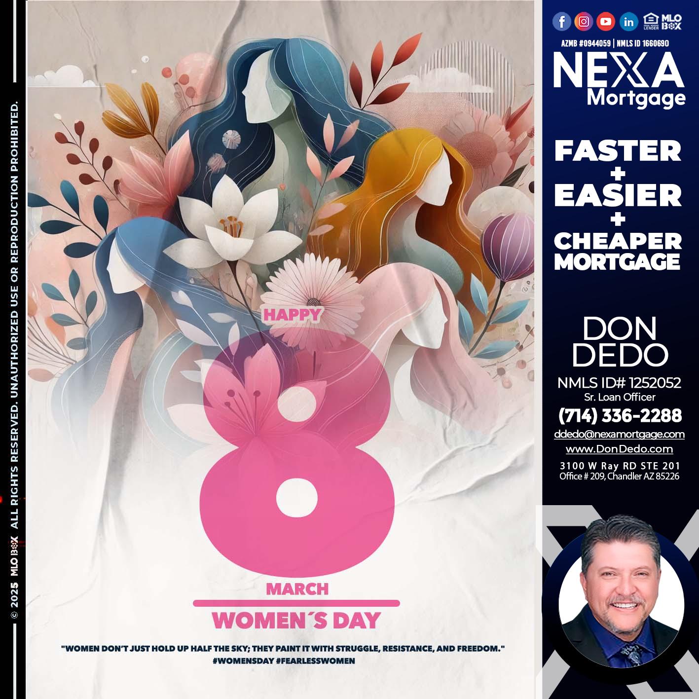 women´s day - Don Dedo -Mortgage Loan Originator