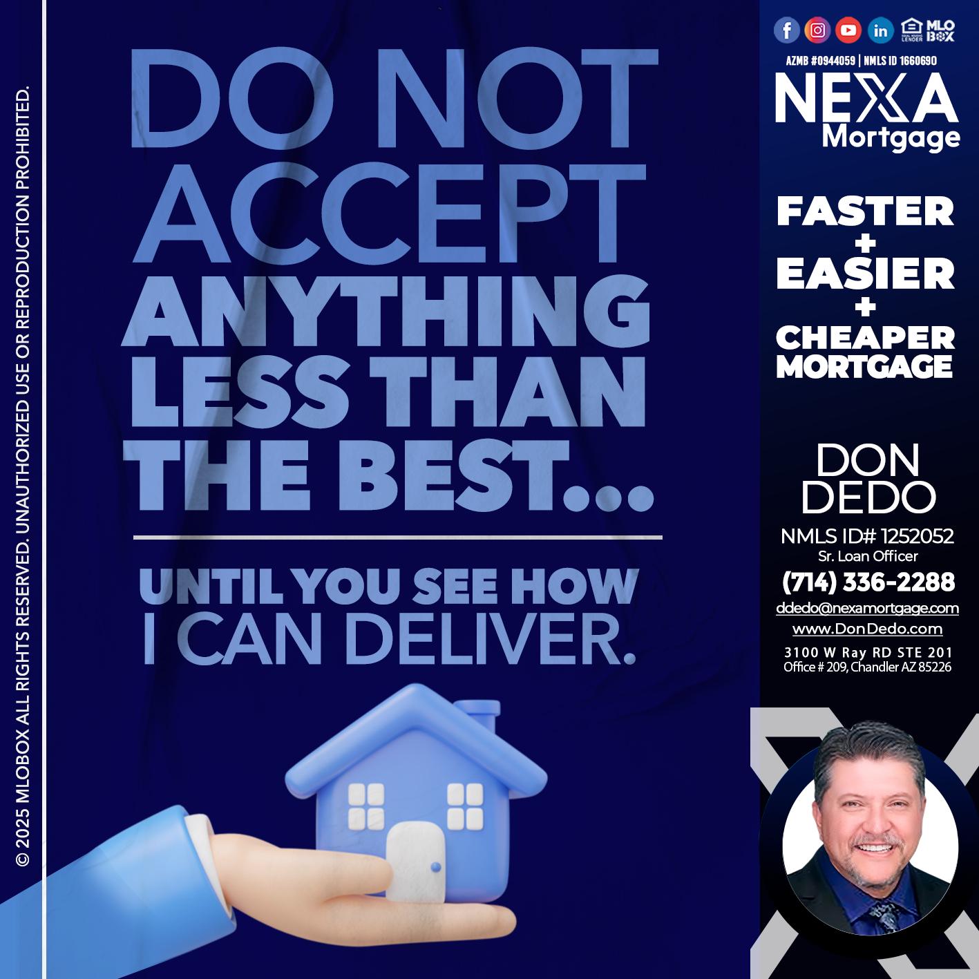 DO NOT ACCEPT - Don Dedo -Mortgage Loan Originator