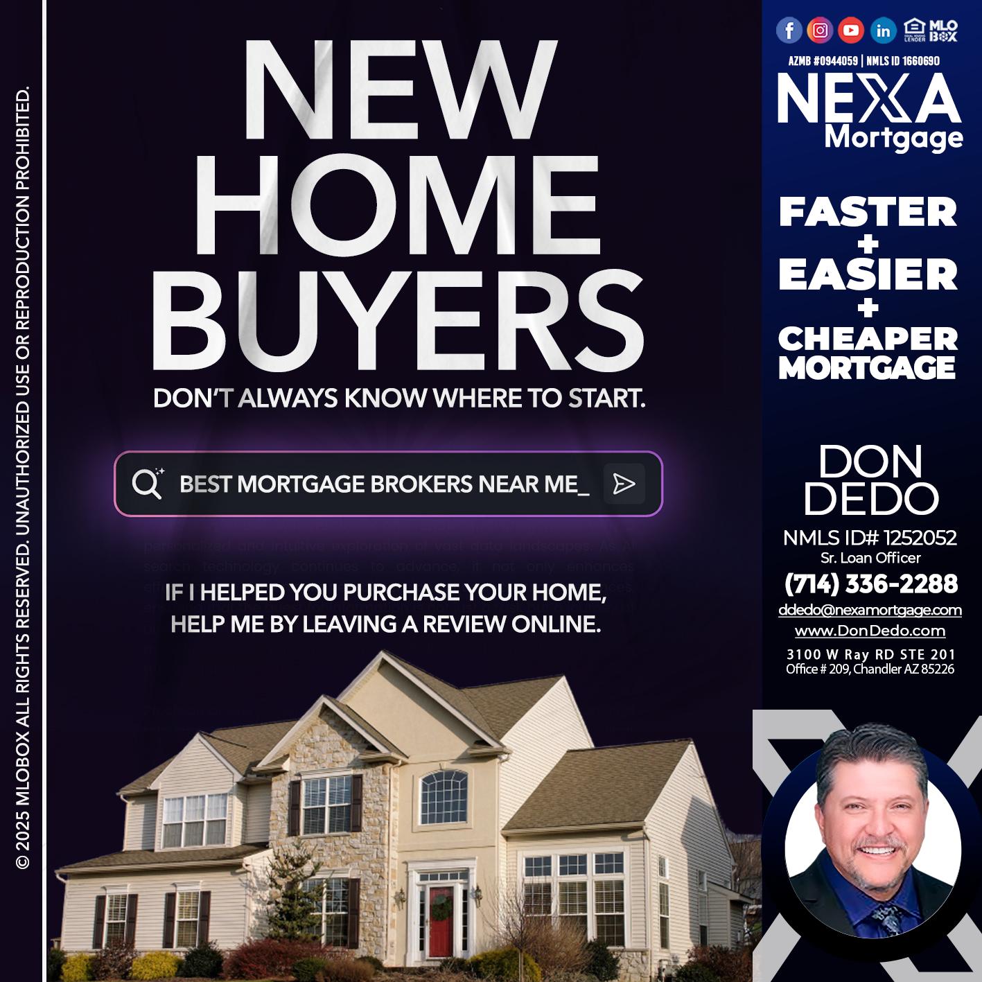 NEW HOME BUYERS - Don Dedo -Mortgage Loan Originator