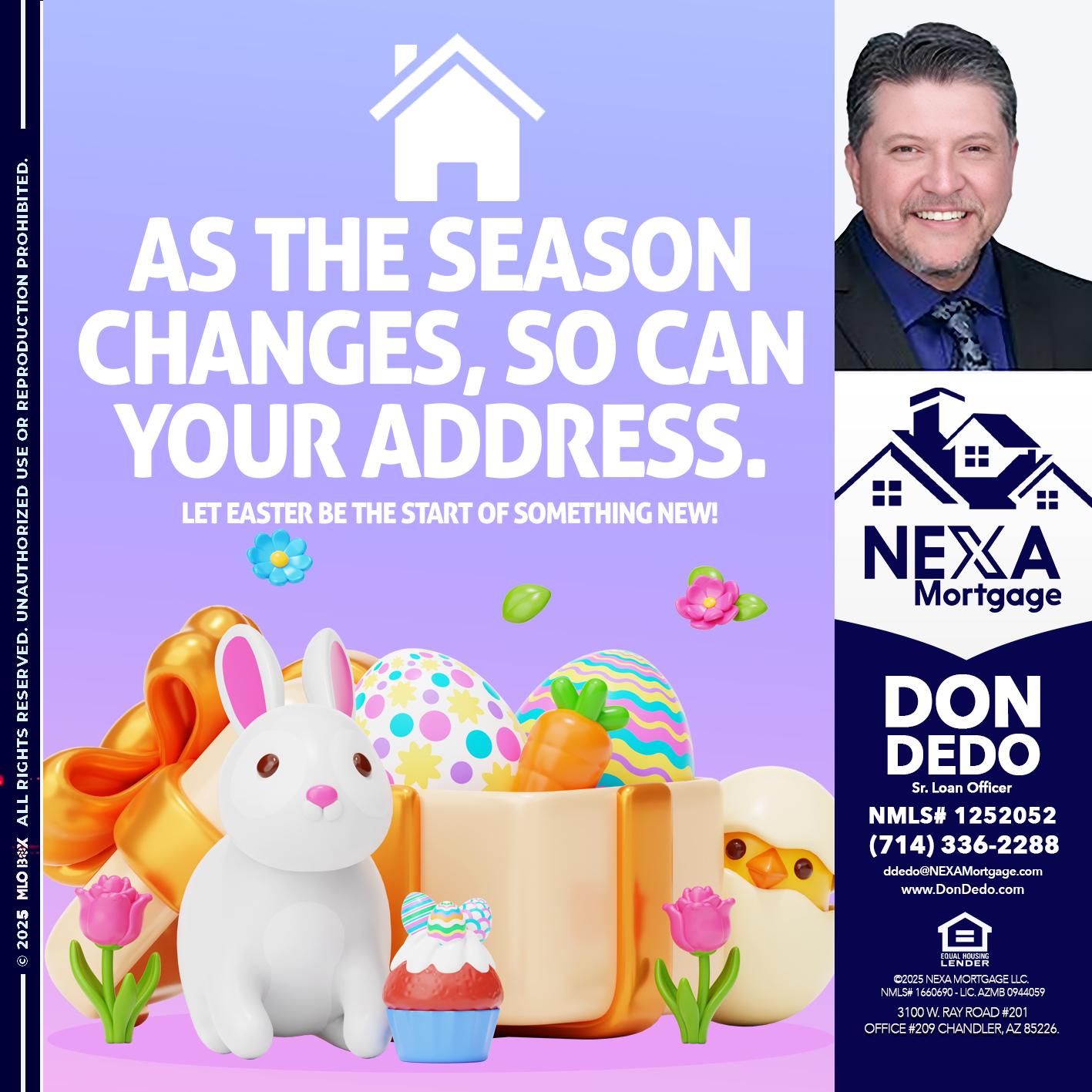 EASTER DAY - Don Dedo -Mortgage Loan Originator