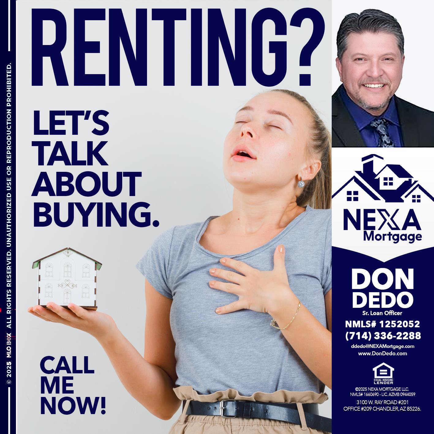 RENTING? - Don Dedo -Mortgage Loan Originator