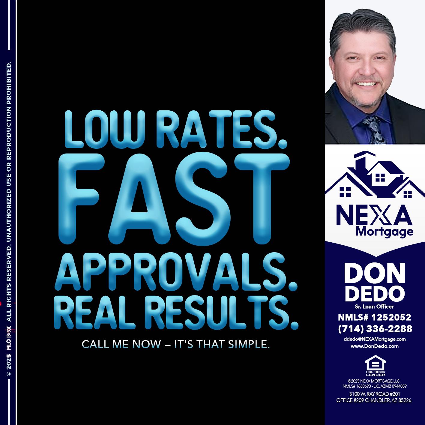 LOW RATES - Don Dedo -Mortgage Loan Originator