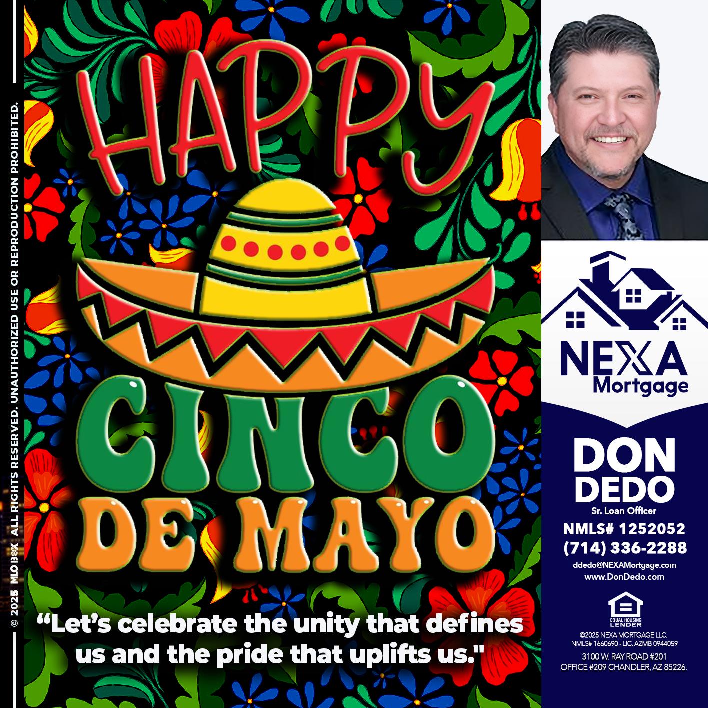 Happy 5 de Mayo - Don Dedo -Mortgage Loan Originator
