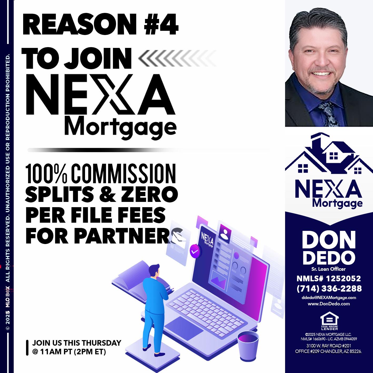 REASON 4 - Don Dedo -Mortgage Loan Originator