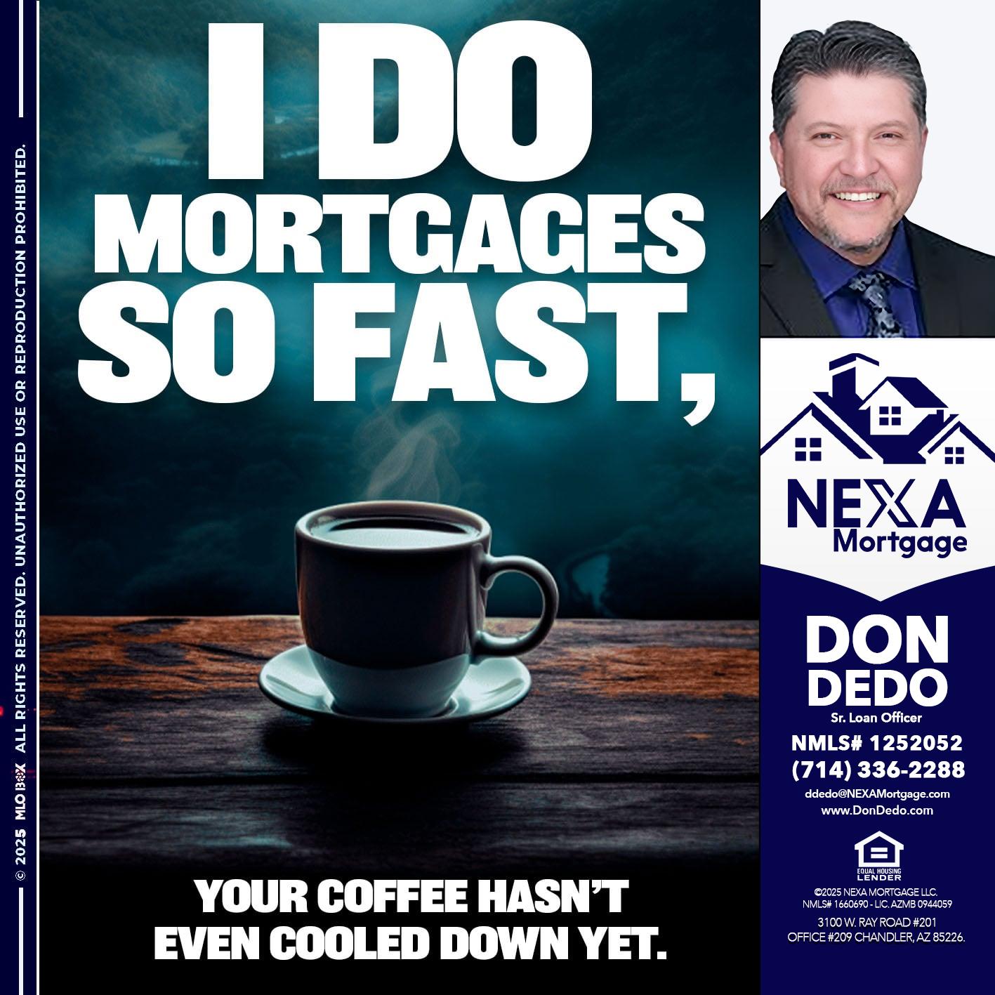 i do mortgages - Don Dedo -Mortgage Loan Originator