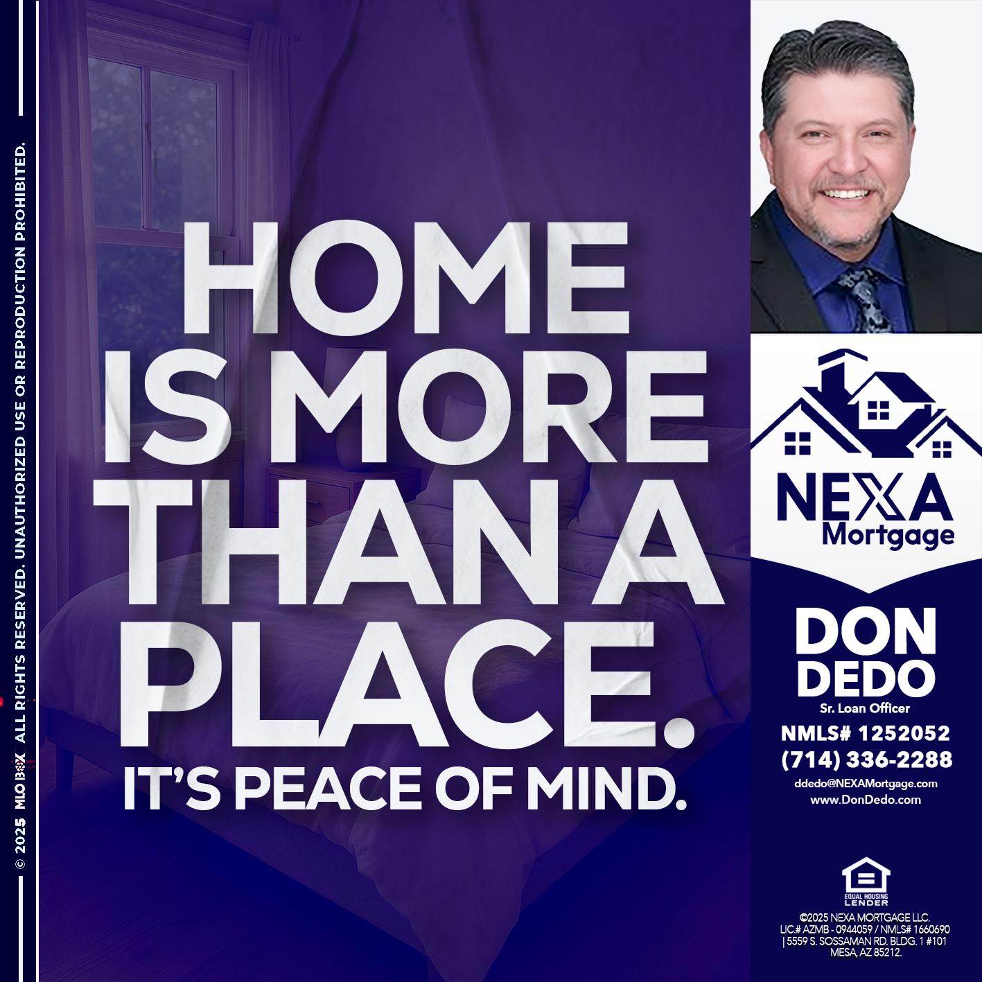 HOME IS MORE - Don Dedo -Mortgage Loan Originator