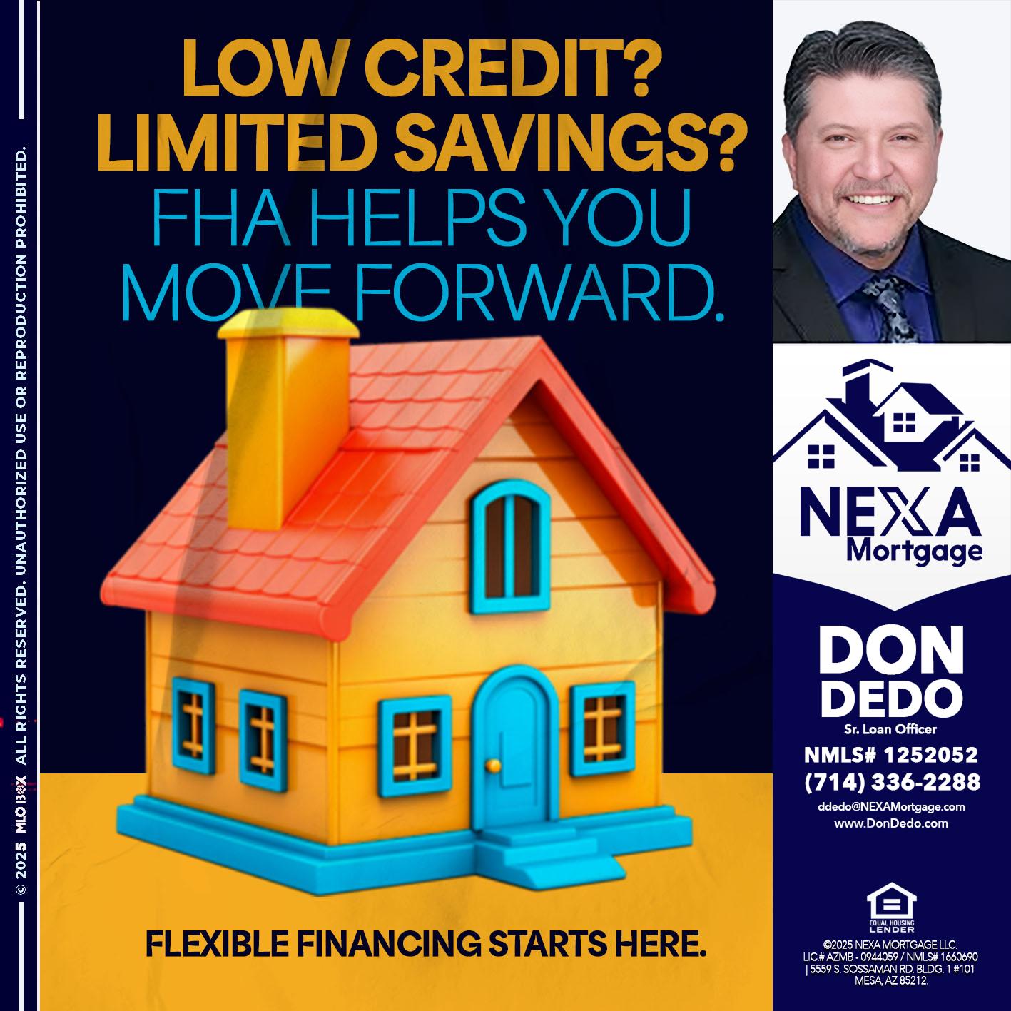 LOW CREDIT? - Don Dedo -Mortgage Loan Originator