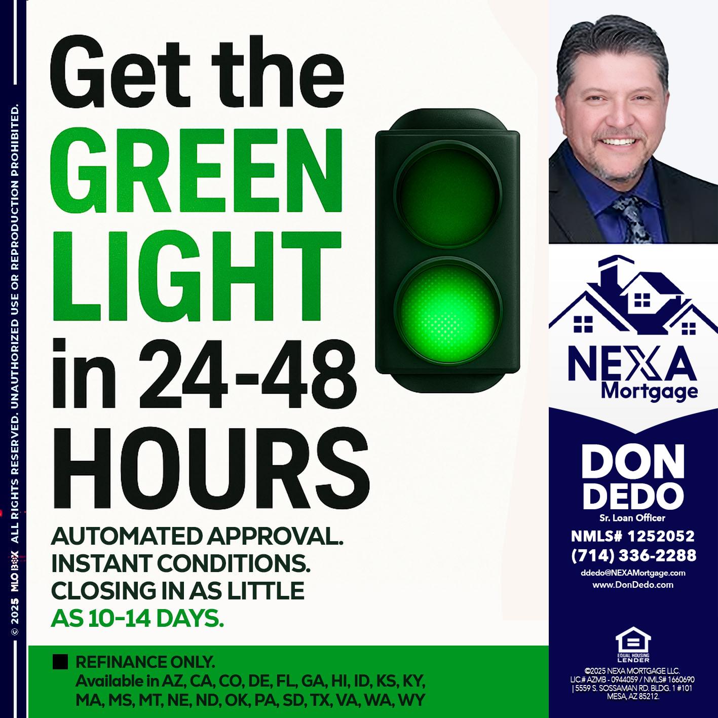 GET THE GREEN LIGHT - Don Dedo -Mortgage Loan Originator