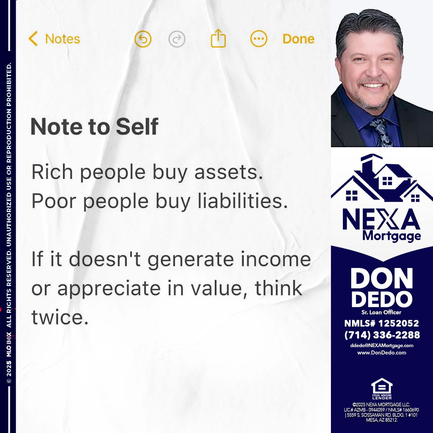 NOTE TO SELF - Don Dedo -Mortgage Loan Originator