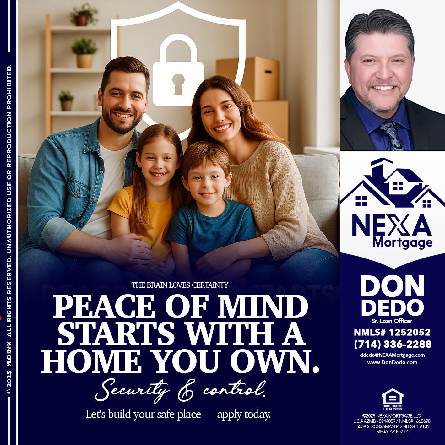 peace of mind - Don Dedo -Mortgage Loan Originator