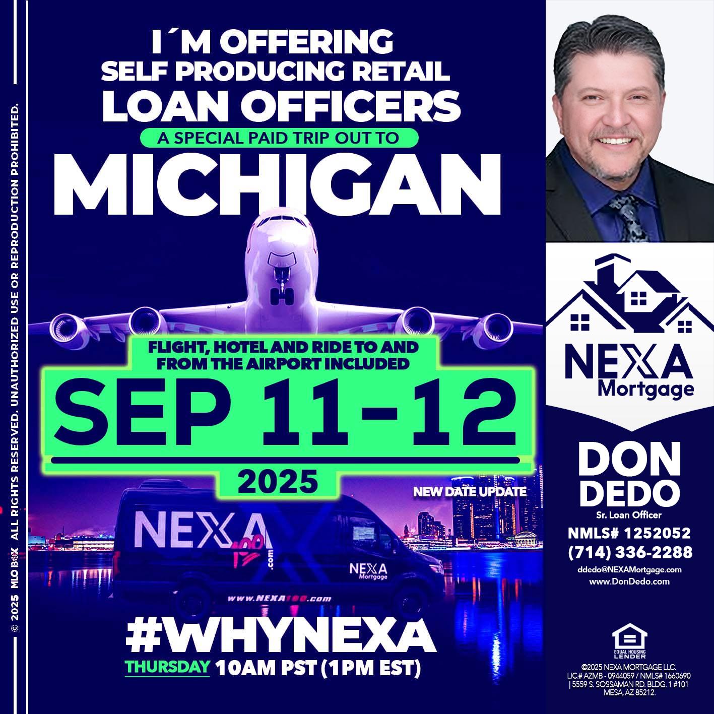 MICHIGAN TRIP - Don Dedo -Mortgage Loan Originator
