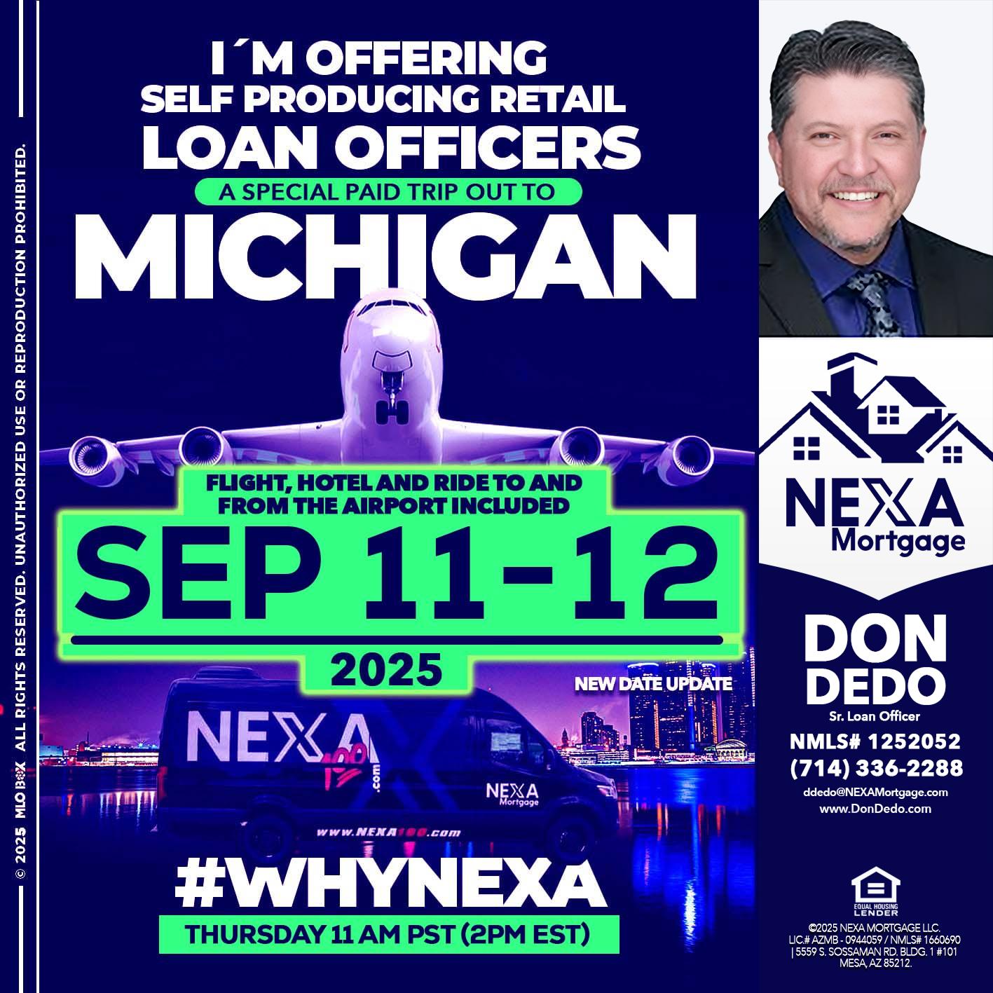 michigan sep 11-12 - Don Dedo -Mortgage Loan Originator