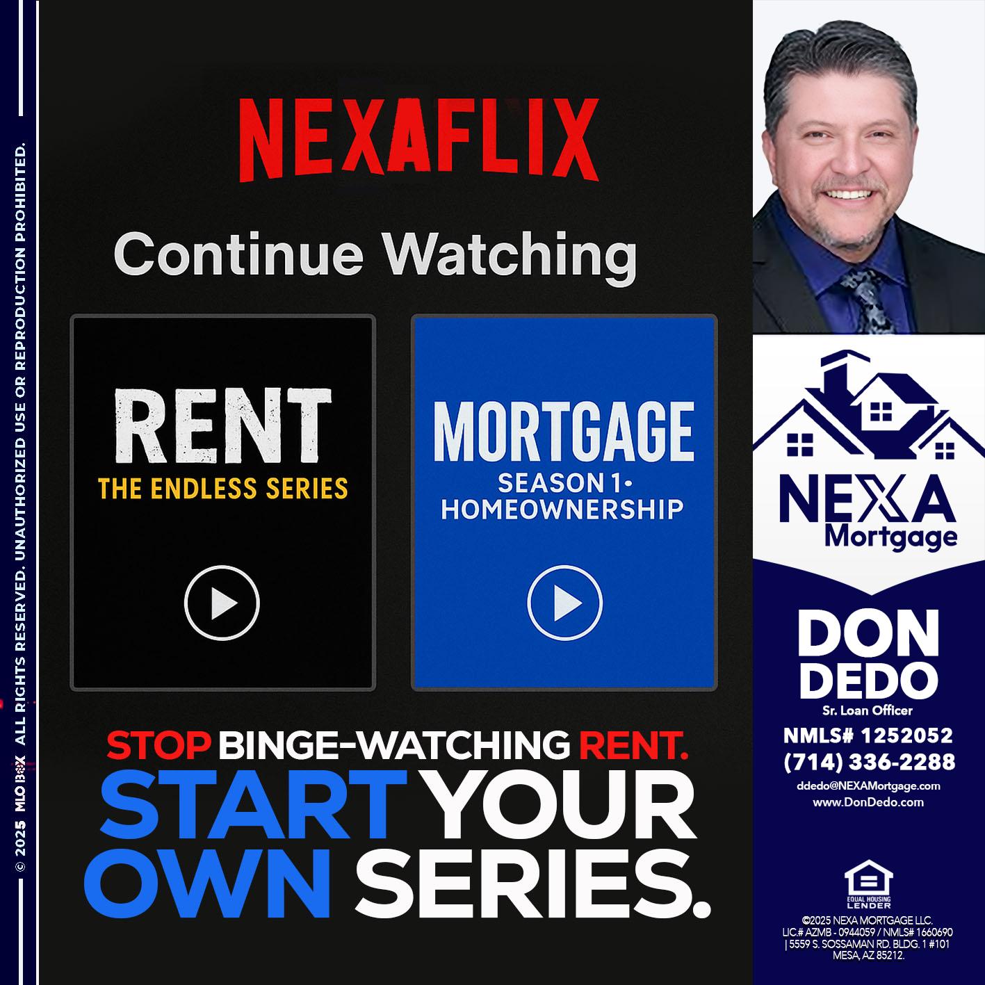NEXAFLIX - Don Dedo -Mortgage Loan Originator