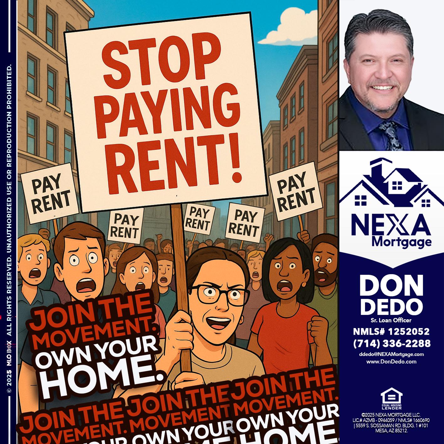 stop paying rent - Don Dedo -Mortgage Loan Originator