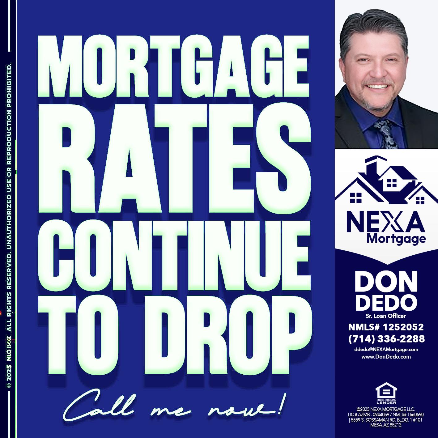 MORTGAGE RATES - Don Dedo -Mortgage Loan Originator