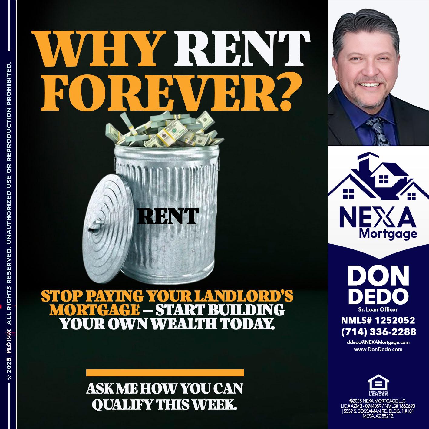 why rent? - Don Dedo -Mortgage Loan Originator