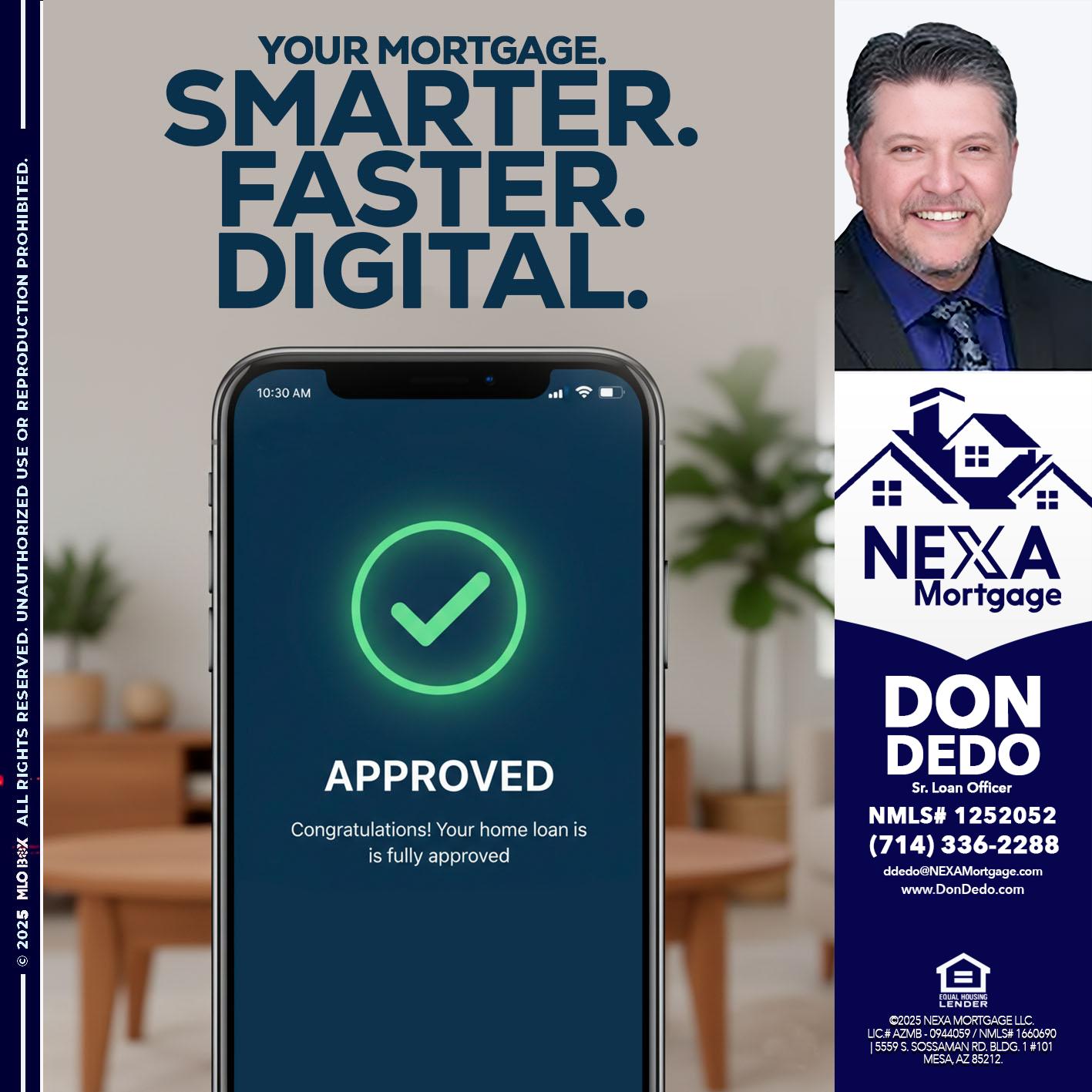 smarter faster digital - Don Dedo -Mortgage Loan Originator