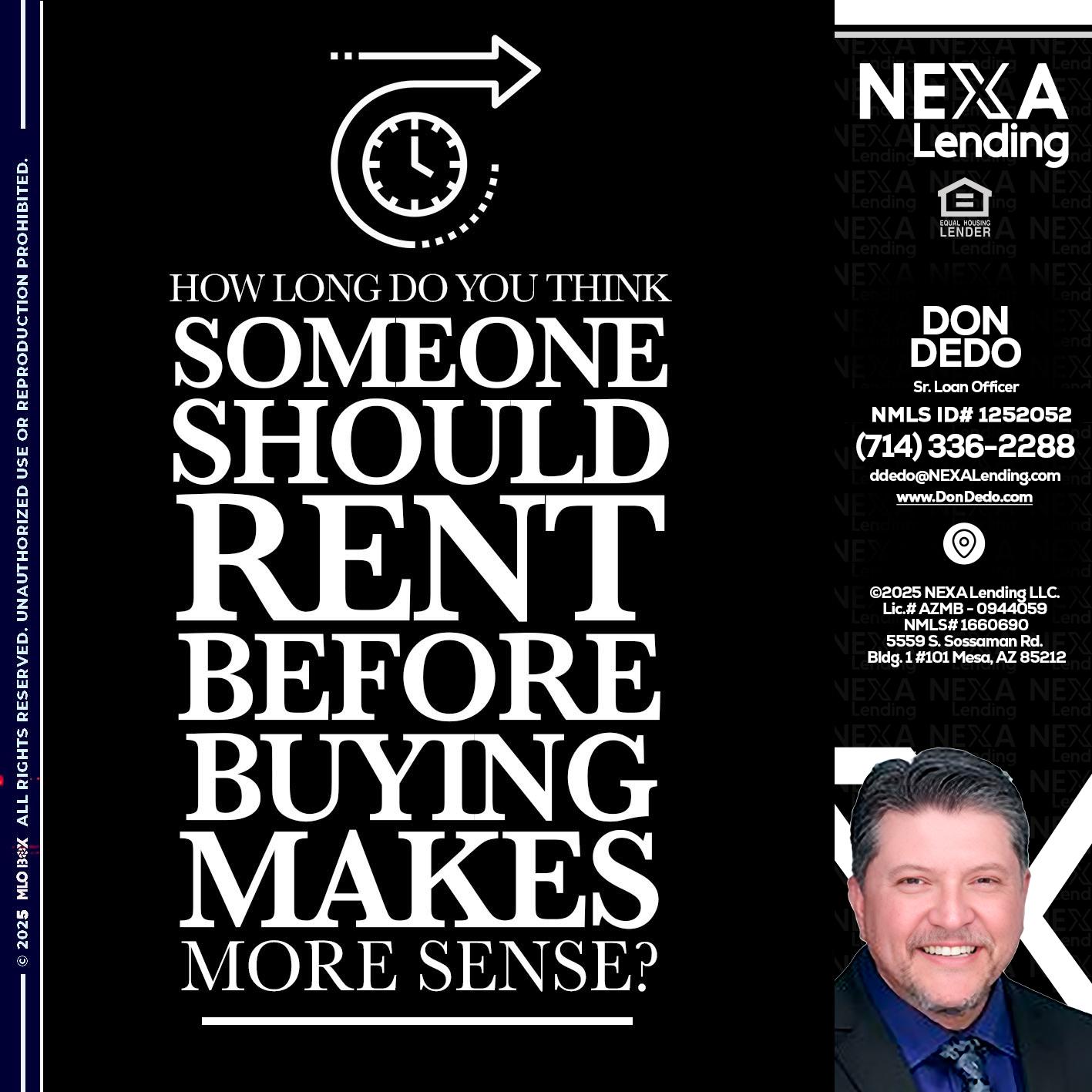 HOW LONG - Don Dedo -Mortgage Loan Originator