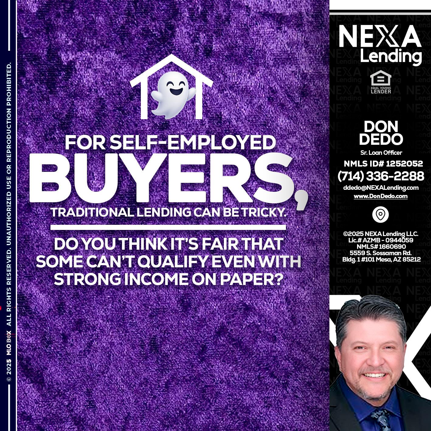 for self employed - Don Dedo -Mortgage Loan Originator