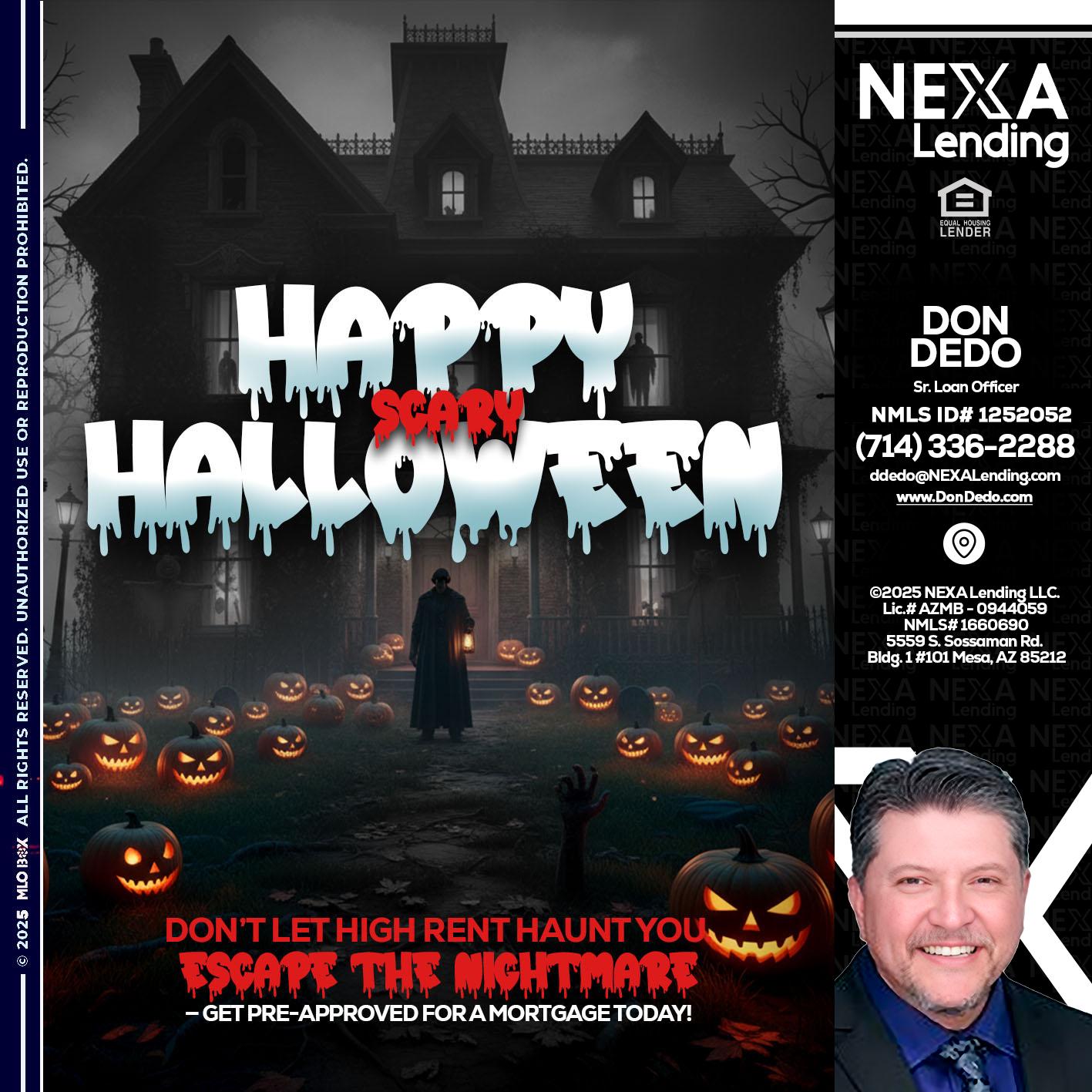 HAPPY HALLOWEEN - Don Dedo -Mortgage Loan Originator