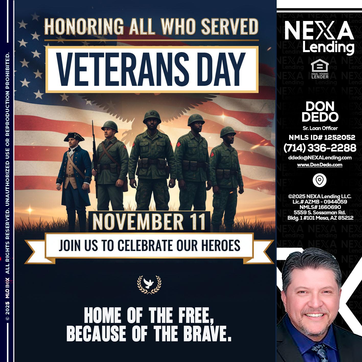 VETERANS DAY - Don Dedo -Mortgage Loan Originator