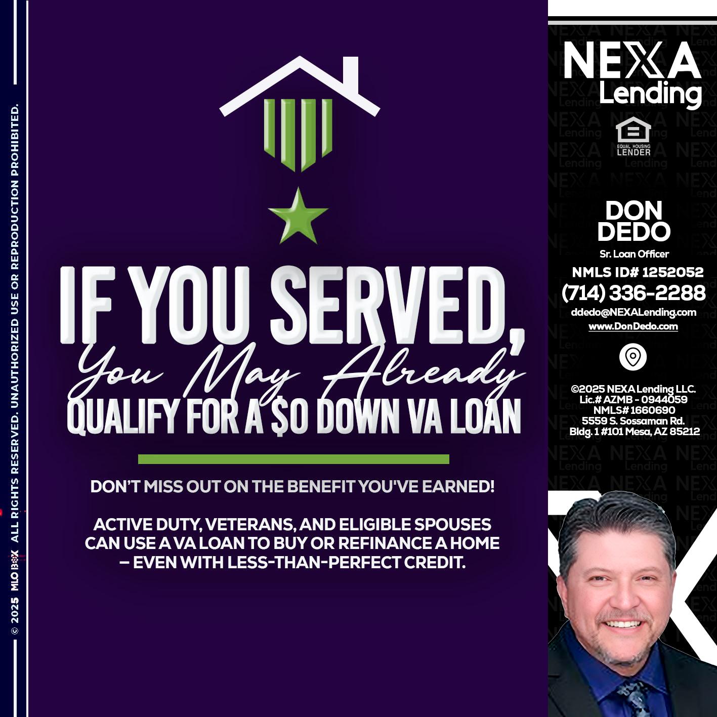 IF YOU SERVED - Don Dedo -Mortgage Loan Originator