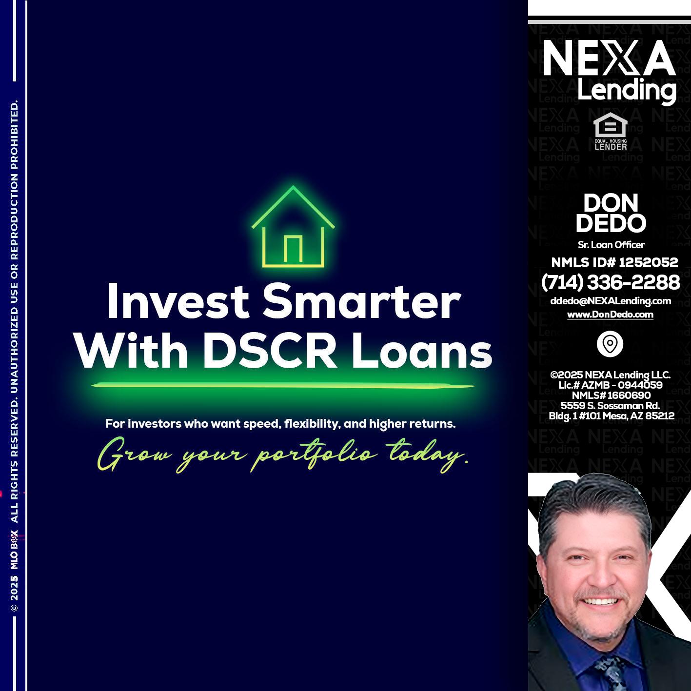 DSCR - Don Dedo -Mortgage Loan Originator