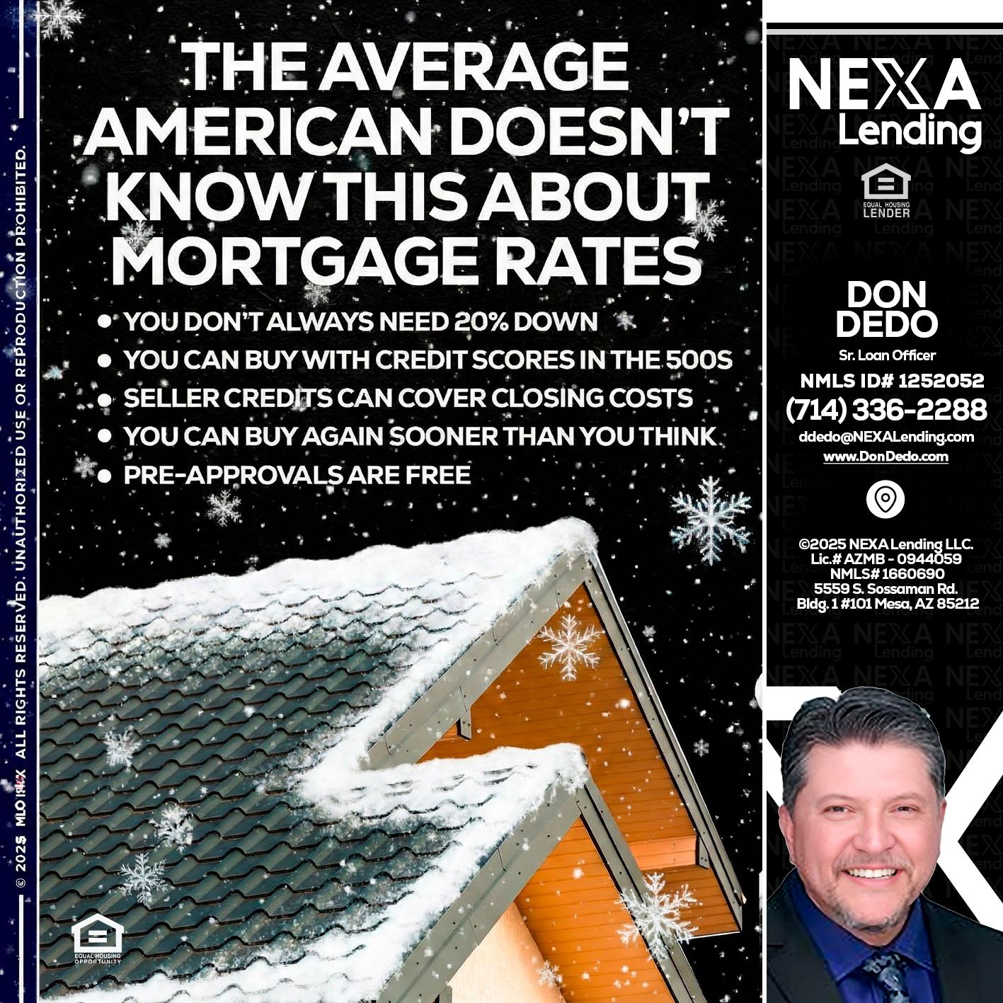 THE AVERAGE - Don Dedo -Mortgage Loan Originator