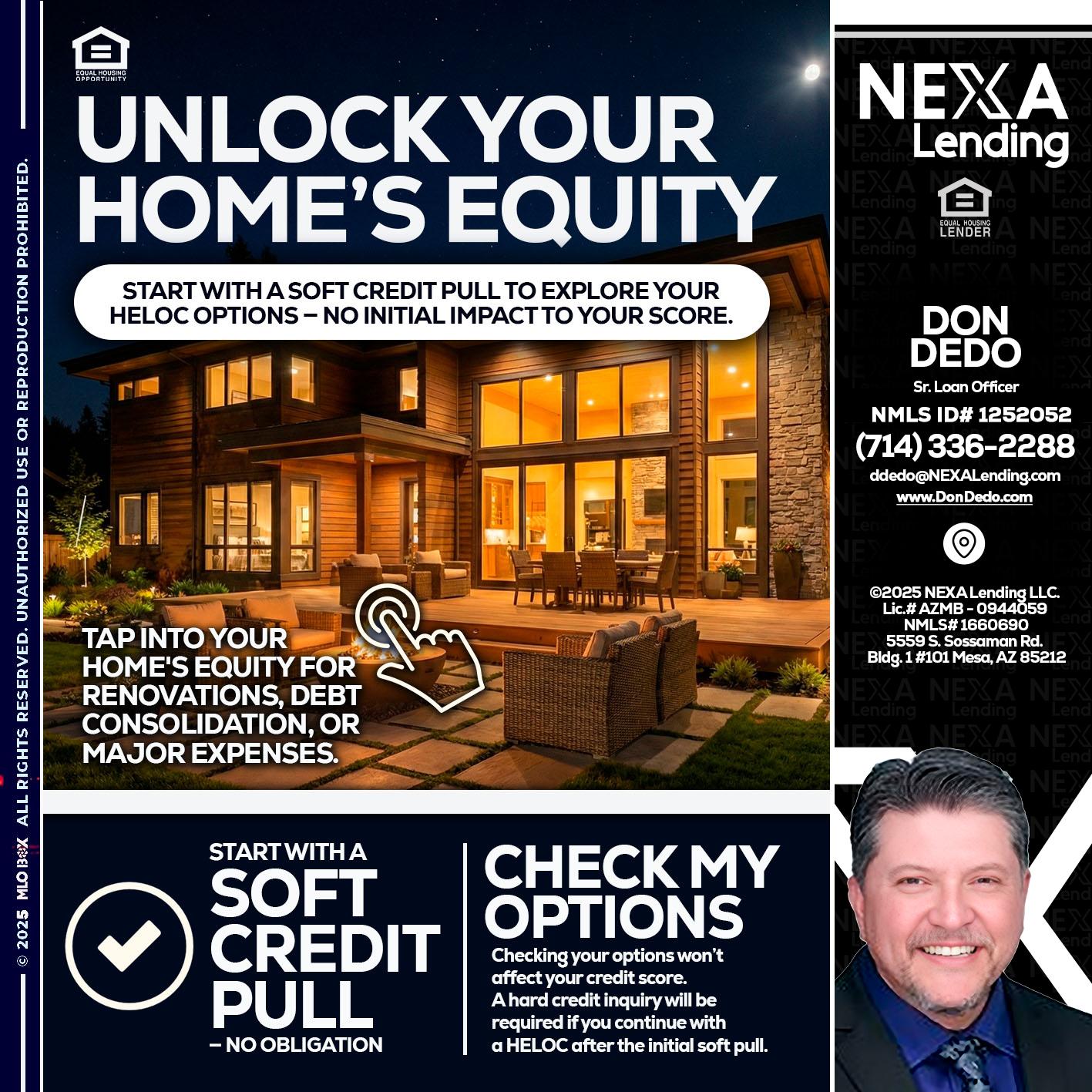 UNLOCK YOUR HOMES - Don Dedo -Mortgage Loan Originator