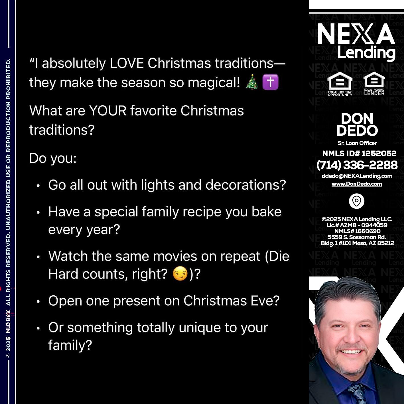 I love christmas - Don Dedo -Mortgage Loan Originator