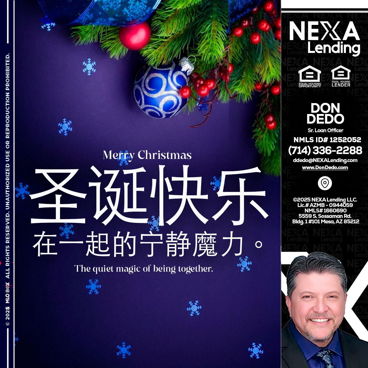 圣诞快乐 在一起的宁静魔力。 - Don Dedo -Mortgage Loan Originator