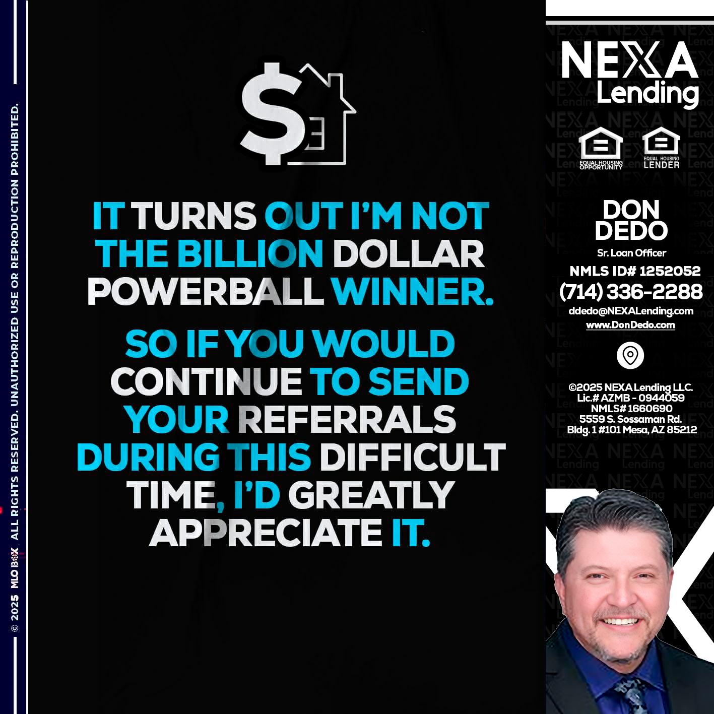 IT TURNS - Don Dedo -Mortgage Loan Originator