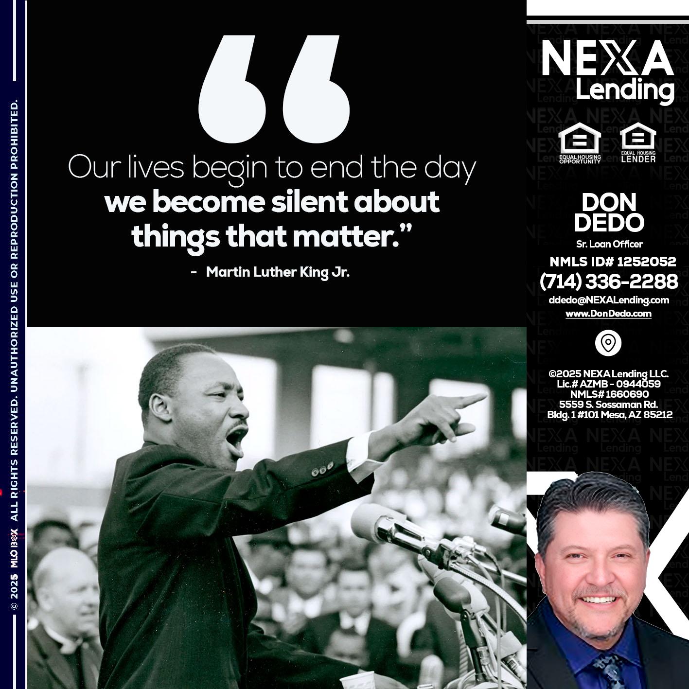 our lives MLK DAY - Don Dedo -Mortgage Loan Originator