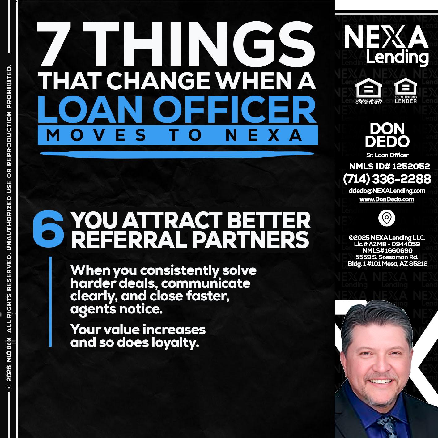 7 THINGS (6) - Don Dedo -Mortgage Loan Originator
