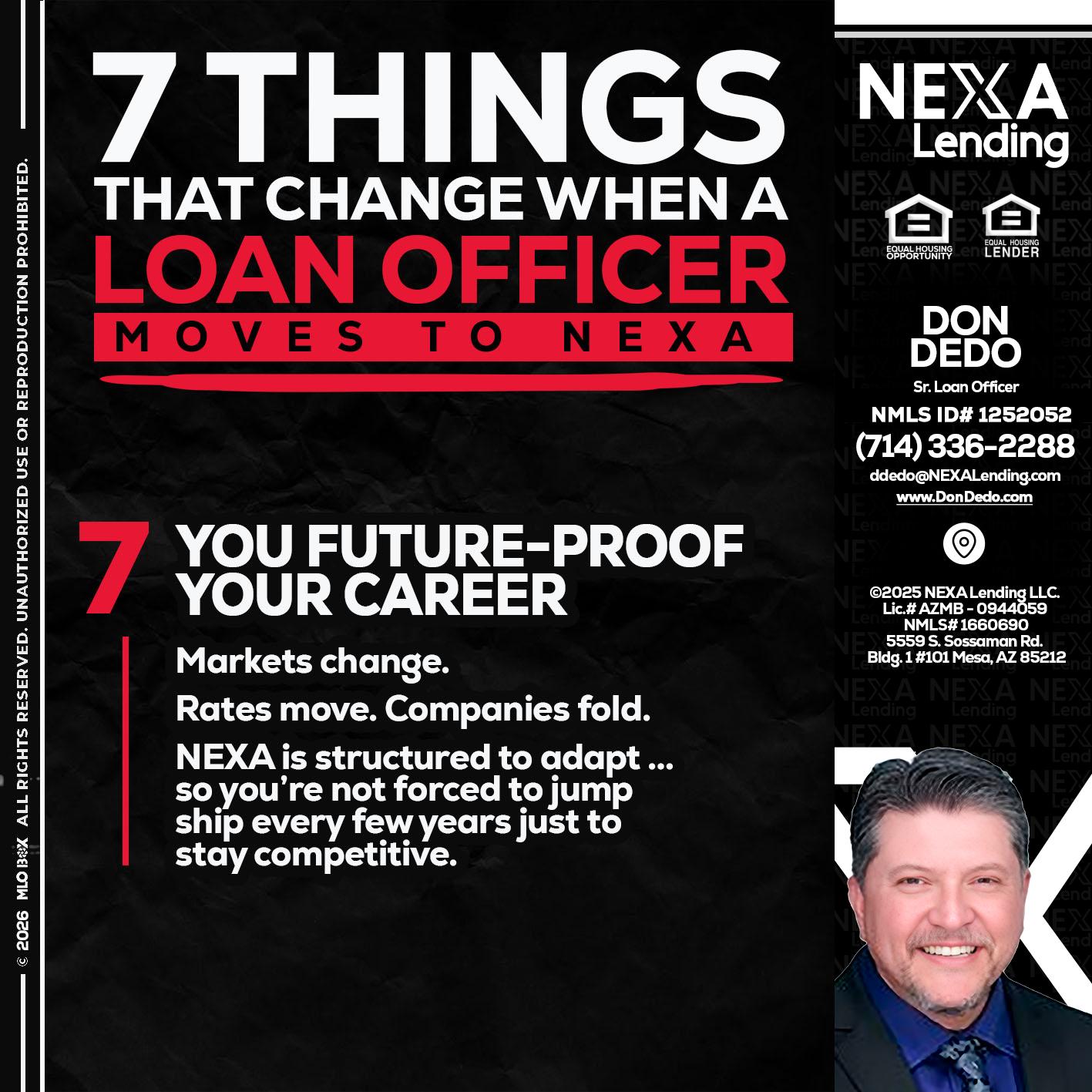 7 THINGS (7) - Don Dedo -Mortgage Loan Originator