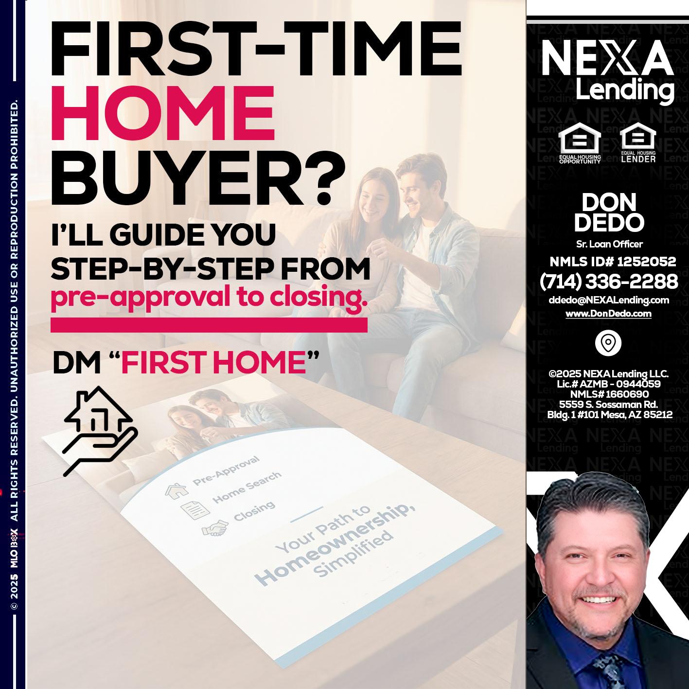 first time home buyer - Don Dedo -Mortgage Loan Originator