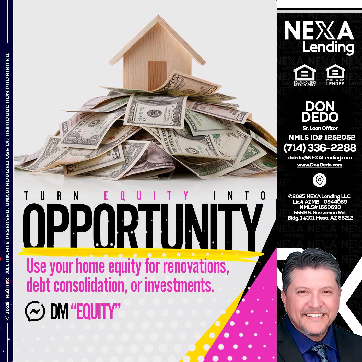 opportunity - Don Dedo -Mortgage Loan Originator