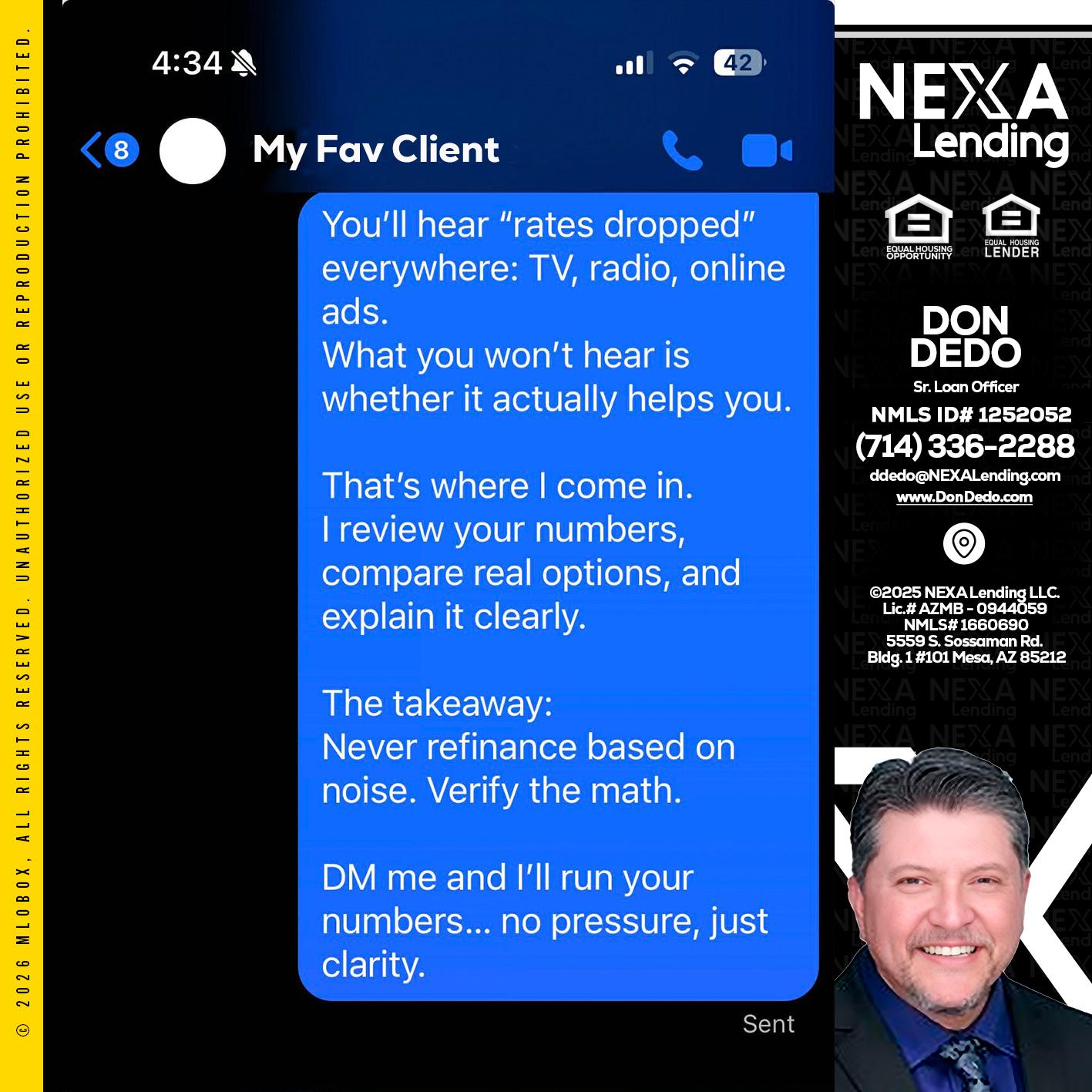 MY FAV CLIENT - Don Dedo -Mortgage Loan Originator