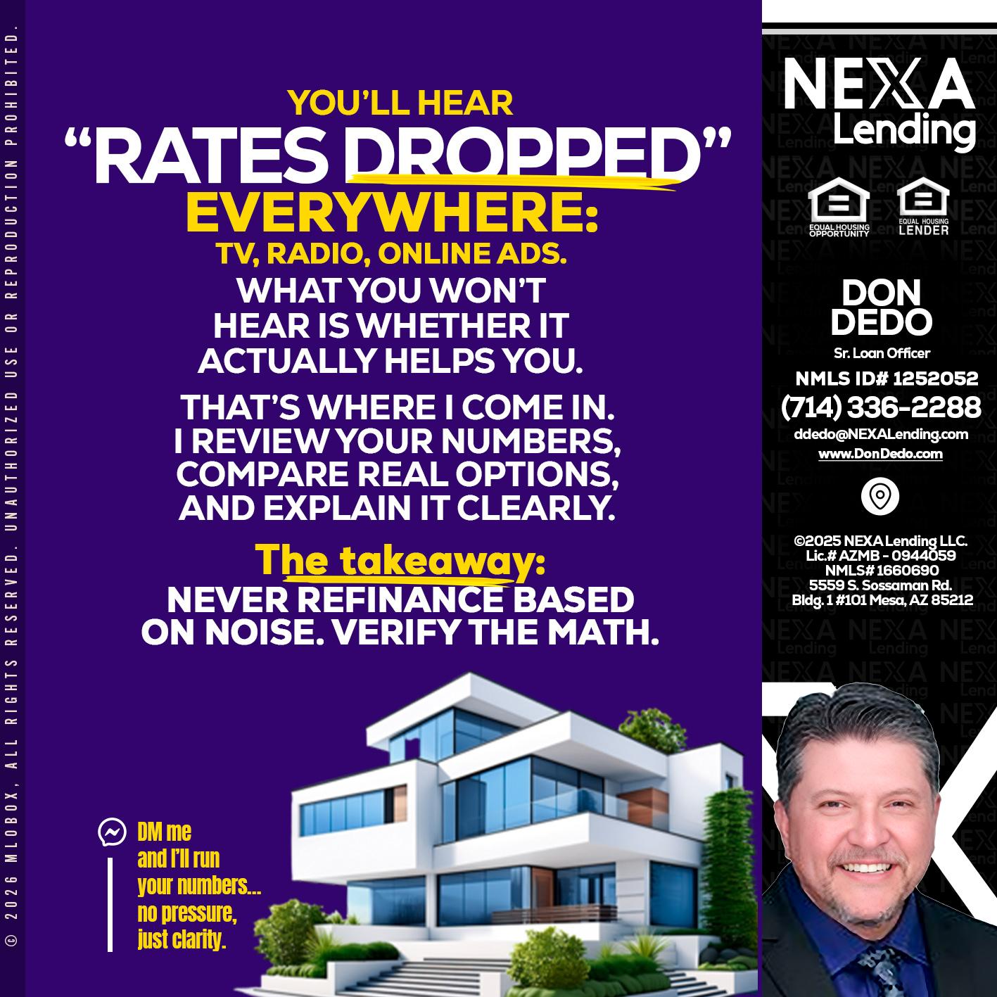 RATES DOPPED - Don Dedo -Mortgage Loan Originator
