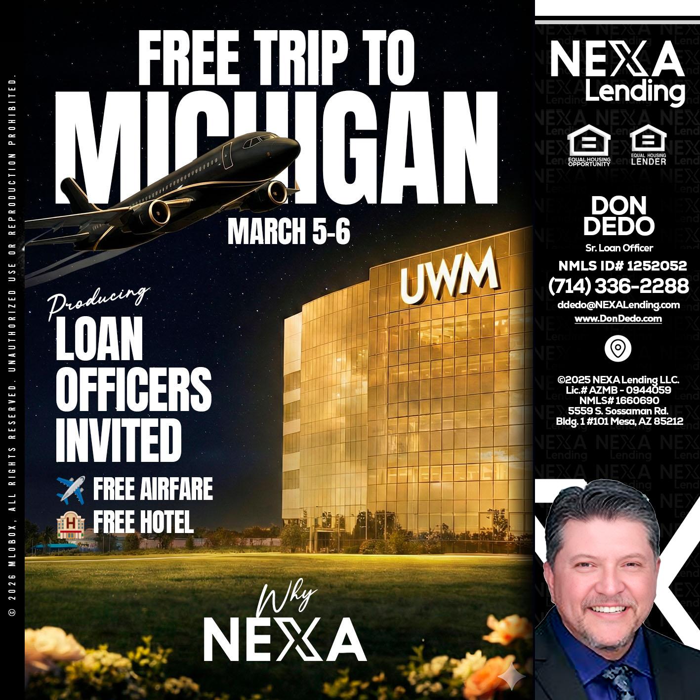 free Michigan trip - Don Dedo -Mortgage Loan Originator