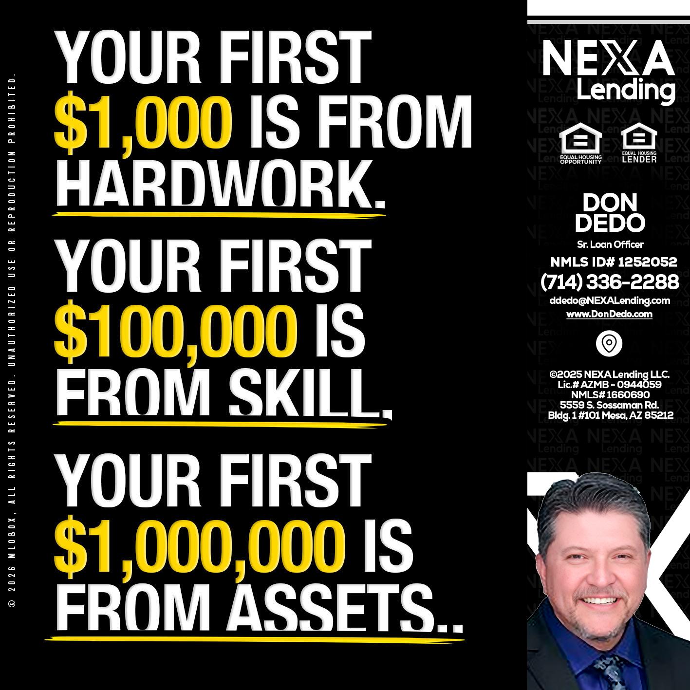 YOUR FIRST $1000 - Don Dedo -Mortgage Loan Originator