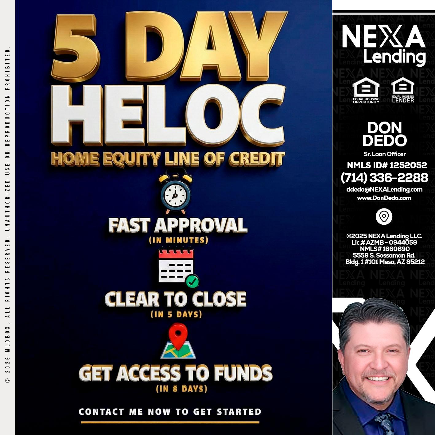 5 day hello - Don Dedo -Mortgage Loan Originator