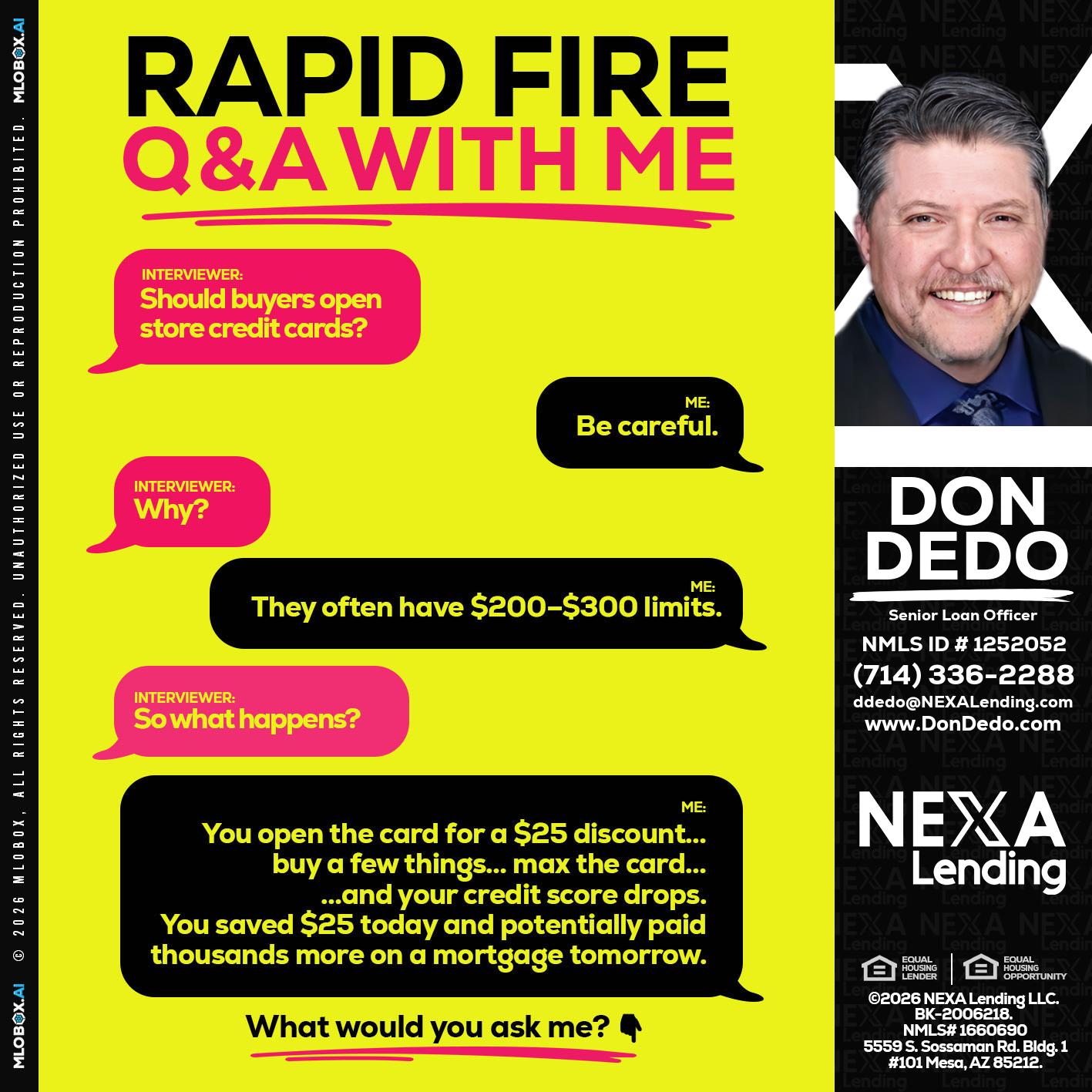 RAPID FIRE Q&A - Don Dedo -Mortgage Loan Originator