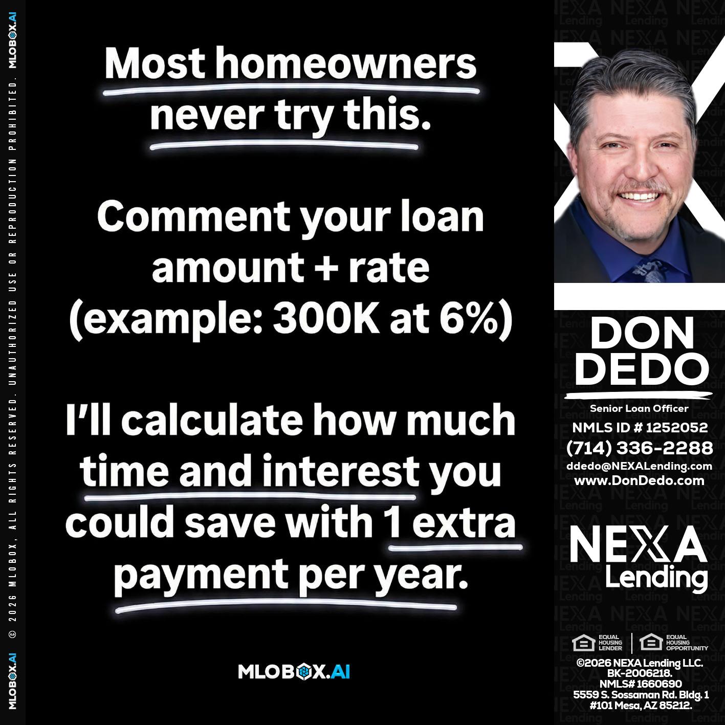 most owners - Don Dedo -Mortgage Loan Originator